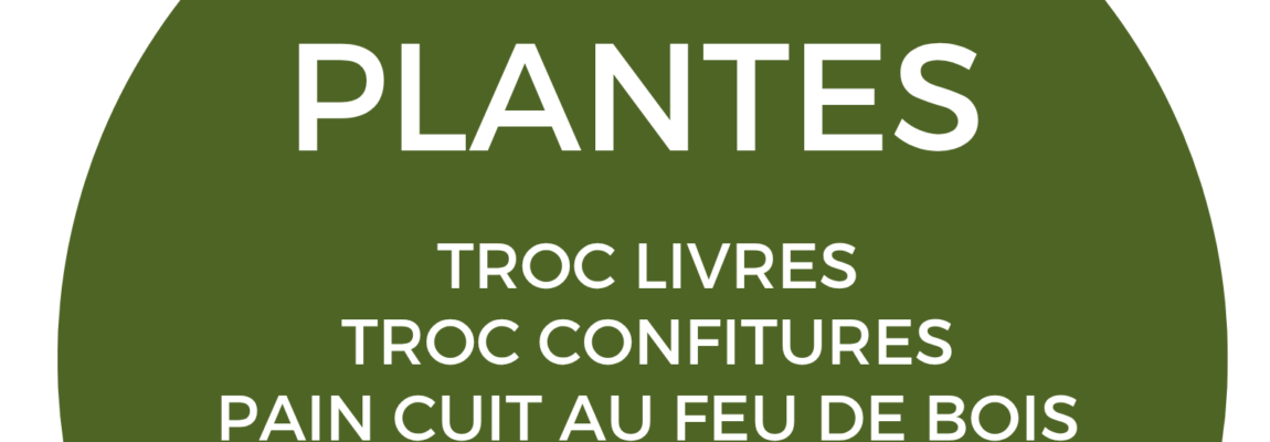 Troc Plantes – Vendredi 1er mai 2026